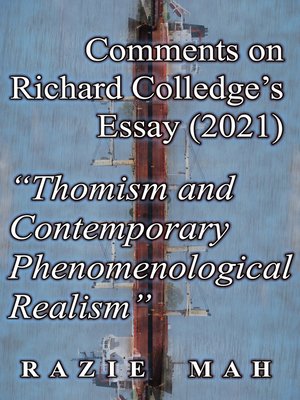 cover image of Comments on Richard Colledge's Essay (2021) "Thomism and Contemporary Phenomenological Realism"